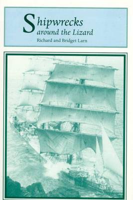 Book cover for Shipwrecks Around the Lizard