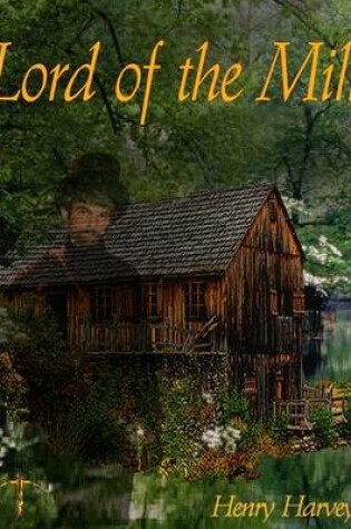 Cover of Lord of the Mill