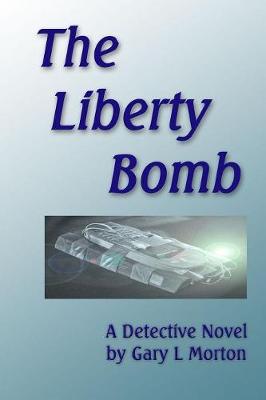 Book cover for The Liberty Bomb