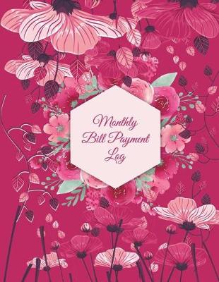 Book cover for Monthly Bill Payment Log