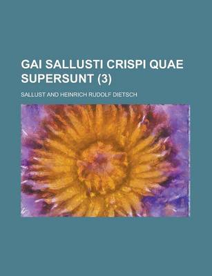 Book cover for Gai Sallusti Crispi Quae Supersunt (3 )