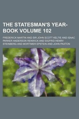 Cover of The Statesman's Year-Book Volume 102