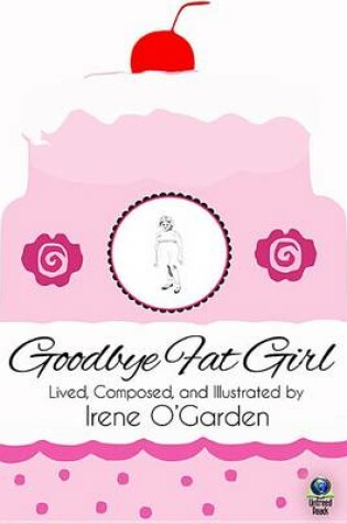 Cover of Goodbye Fat Girl