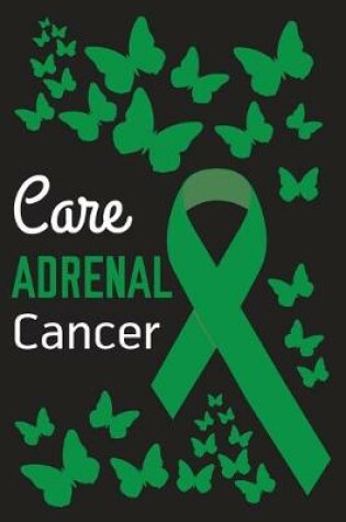 Cover of Care Adrenal Cancer