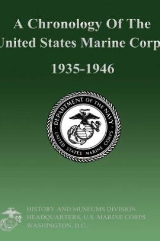 Cover of A Chronology Of The United States Marine Corps 1935-1946