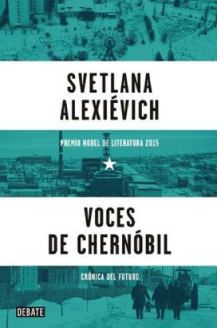 Cover of Voces de Chernobil (Voices from Chernobyl)