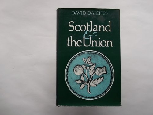 Book cover for Scotland and the Union