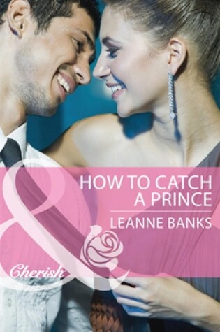 Cover of How To Catch A Prince