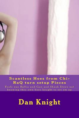 Cover of Scantless Hoes from Chi-RaQ turn setup Pieces