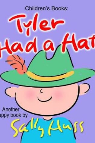 Cover of Tyler Had a Hat