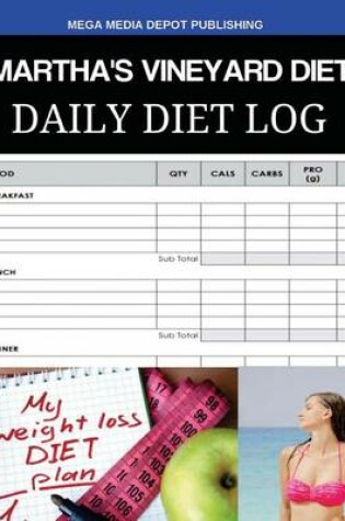 Cover of Martha's Vineyard Diet Daily Diet Log