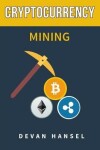 Book cover for Cryptocurrency Mining