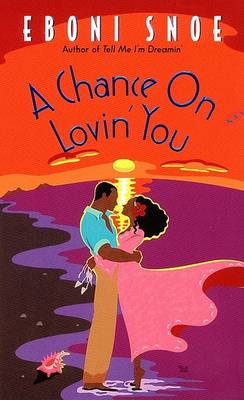 Book cover for A Chance on Lovin' You