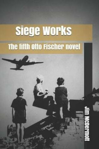 Cover of Siege Works