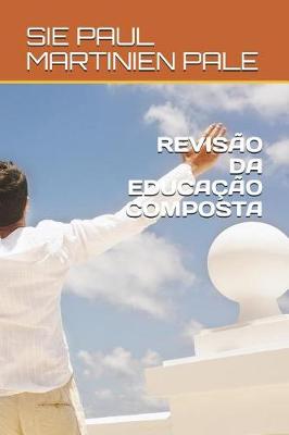 Book cover for Revisão Da Educação Composta