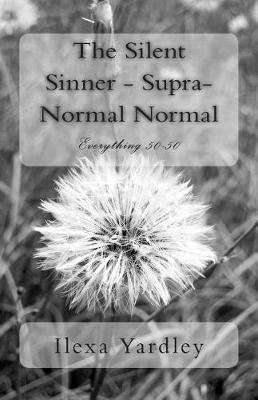 Book cover for The Silent Sinner - Supra-Normal Normal