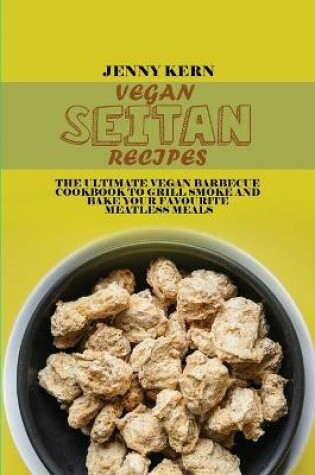 Cover of Vegan Setian Recipes