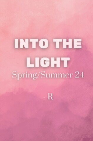 Cover of Into The Light