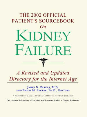 Book cover for The 2002 Official Patient's Sourcebook on Kidney Failure