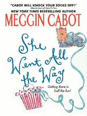 Book cover for She Went All the Way