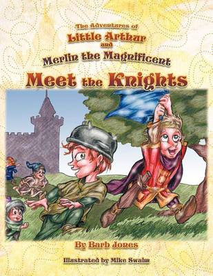 Book cover for The Adventures of Little Arthur and Merlin the Magnificent