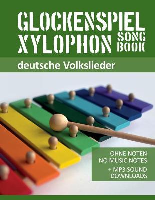 Book cover for Glockenspiel Xylophon Songbook - deutsche Volkslieder