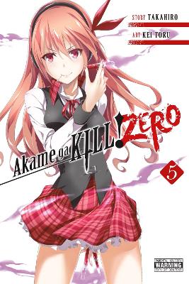 Book cover for Akame Ga Kill! Zero, Vol. 5