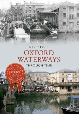 Book cover for Oxford Waterways Through Time