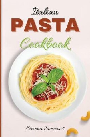 Cover of Italian Pasta Cookbook
