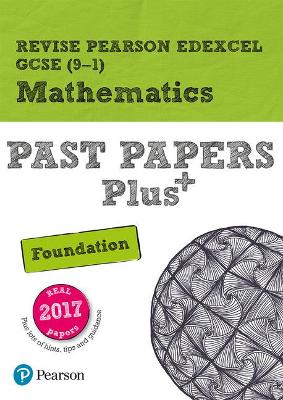 Cover of Pearson REVISE Edexcel GCSE Maths Foundation Past Papers Plus inc videos - 2023 and 2024 exams