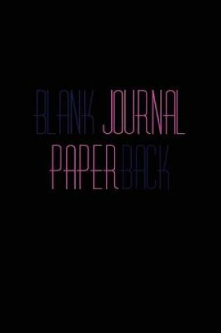 Cover of Blank Journal Paperback