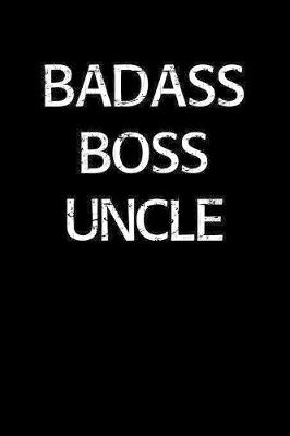 Book cover for Badass Boss Uncle