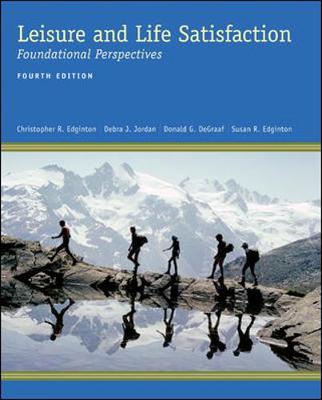 Book cover for Leisure and Life Satisfaction: Foundational Perspectives