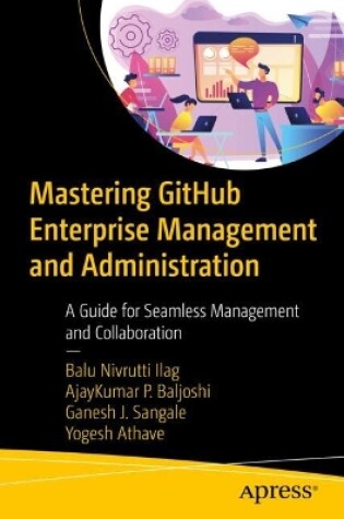 Cover of Mastering GitHub Enterprise Management and Administration