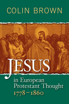 Book cover for Jesus in European Protestant Thought 1778-1860