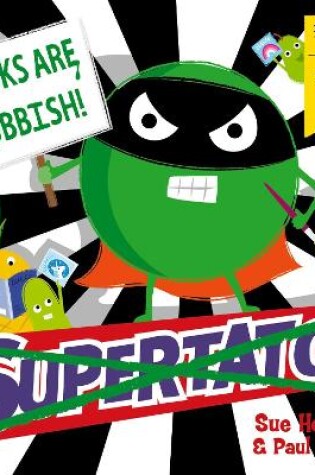 Cover of Supertato: Books Are Rubbish!