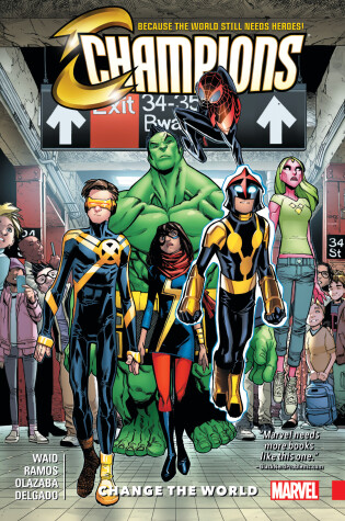 Cover of CHAMPIONS VOL. 1: CHANGE THE WORLD