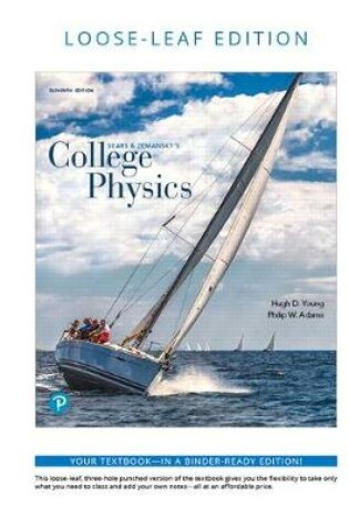 Cover of College Physics, Loose-Leaf Plus Mastering Physics with Pearson Etext -- Access Card Package