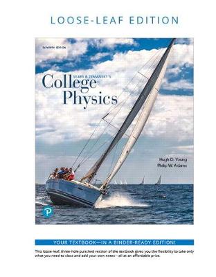 Book cover for College Physics, Loose-Leaf Plus Mastering Physics with Pearson Etext -- Access Card Package