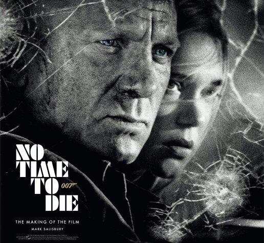 Book cover for No Time To Die: The Making of the Film