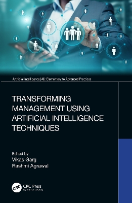 Cover of Transforming Management Using Artificial Intelligence Techniques