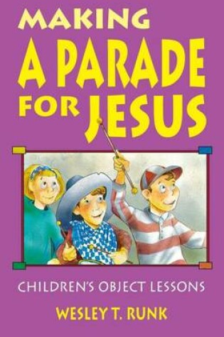 Cover of Making a Parade for Jesus