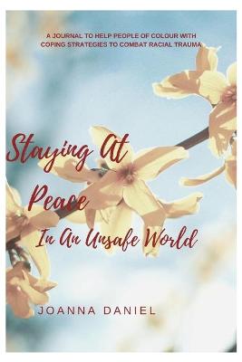 Book cover for Staying At Peace In An Unsafe World