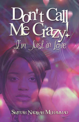 Book cover for Don't Call Me Crazy!