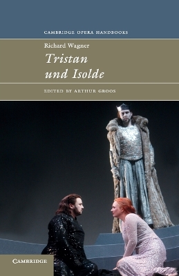 Book cover for Richard Wagner: Tristan und Isolde