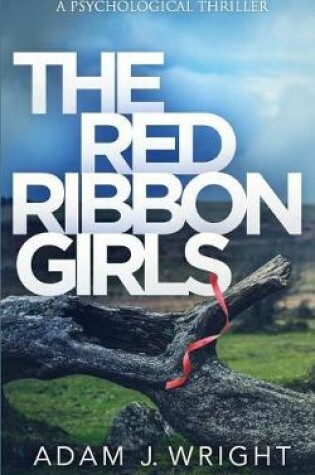 Cover of The Red Ribbon Girls