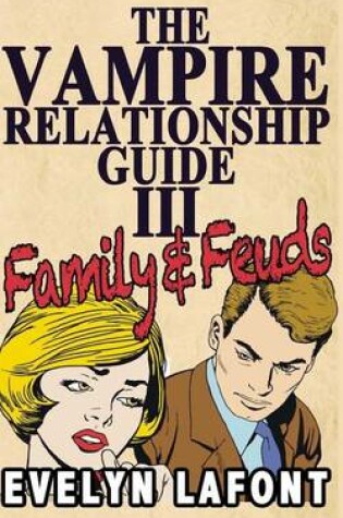 Cover of The Vampire Relationship Guide, Volume 3