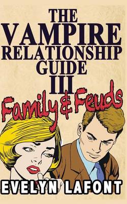 Book cover for The Vampire Relationship Guide, Volume 3