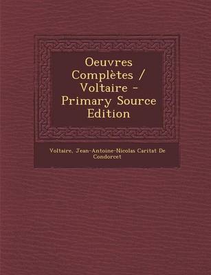 Book cover for Oeuvres Completes / Voltaire