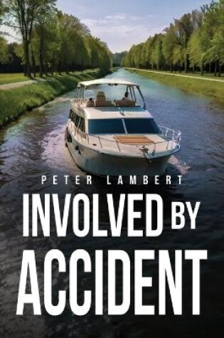 Cover of Involved by Accident